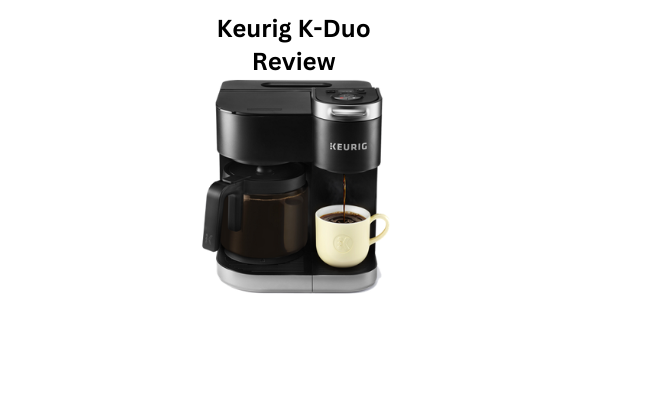 Keurig K-Duo Review